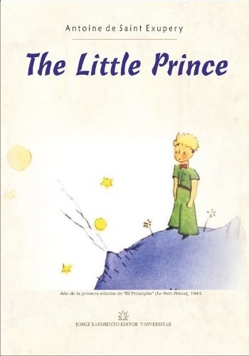 The Little Prince (el Principito En Ingles). Saint Exupery