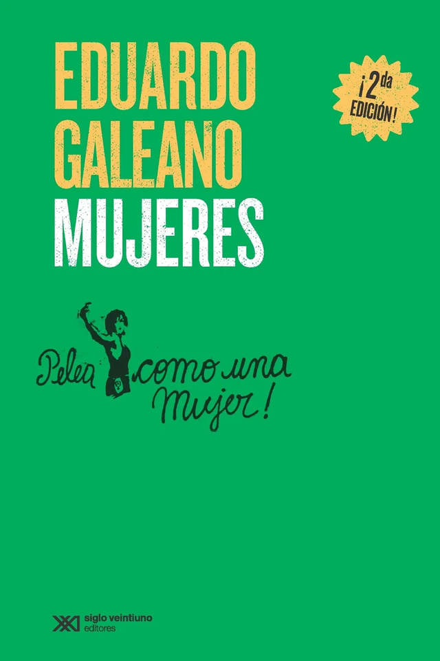 Mujeres - Eduardo Galeano - Librería Sudestada
