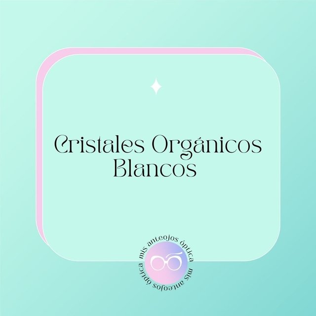 Cristal orgánico blanco - Comprar en Mis Anteojos
