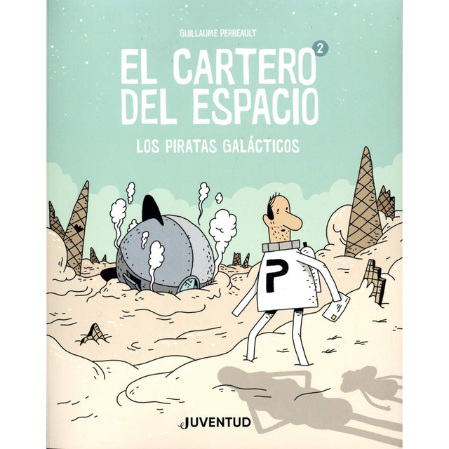 El Cartero Del Espacio 2 Los Piratas Galácticos 8384