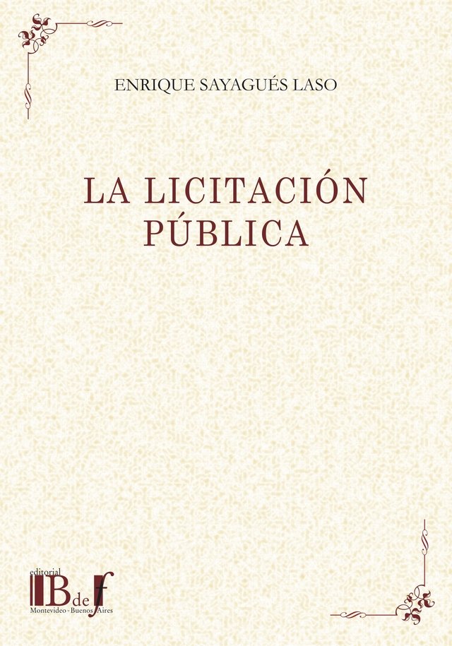 Sayagués Laso, Enrique - La licitación pública