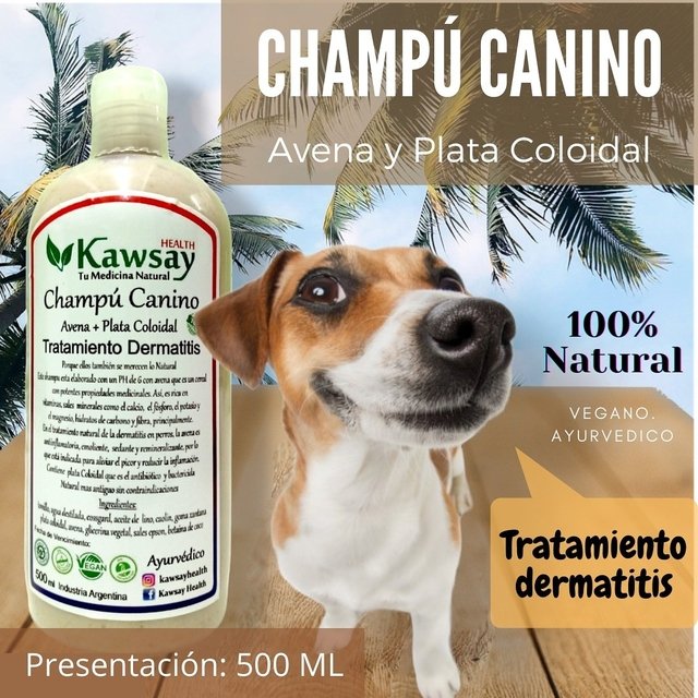 Champu Natural Tratamiento Dermatitis para perros Avena + Plata Coloidal
