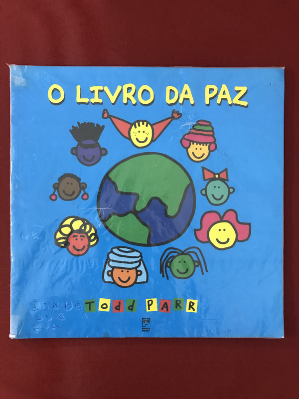 Livro O Livro Da Paz Todd Parr Ed Panda Books