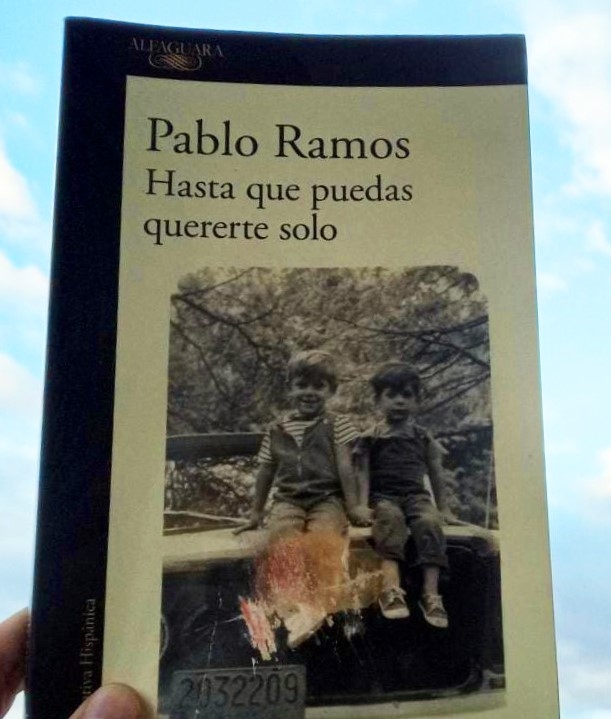 Hasta que puedas quererte solo - Pablo Ramos
