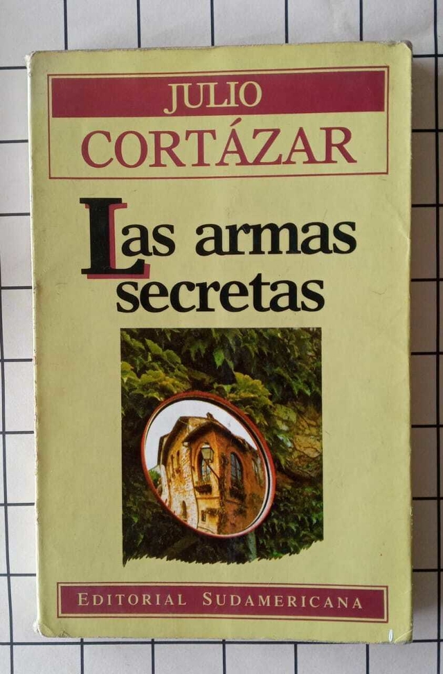 Las armas secretas - Julio Cortázar - PispearLibros