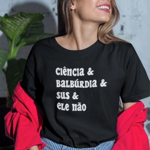 Camiseta Ciência e ele não 100% algodão