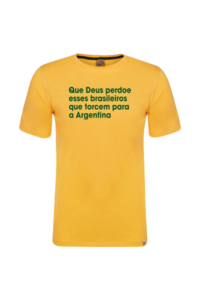 Camiseta Deus Perdoes Os Brasileiros que Torcem para Argentina