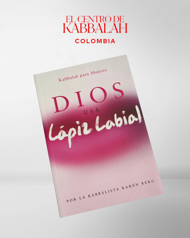 Dios Usa Lápiz Labial Centro De Kabbalah Colombia