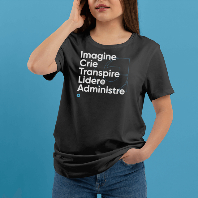Camisa - Imagine, crie, transpire, lidere, Administre