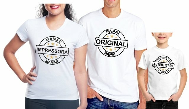 Kit Camisetas Personalizadas - Papai Original, Mamãe Impressora e Cópia  Autenticada Tal pai / Tal Mãe / Tal filho