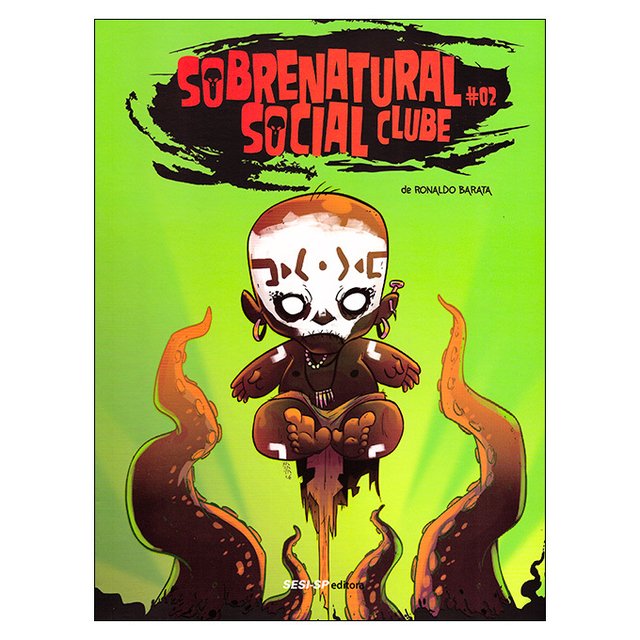 Sobrenatural Social Clube #2 (Ronaldo Barata)