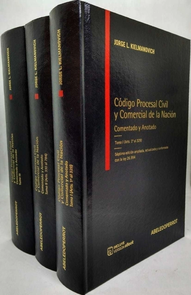 Código Procesal Civil y Comercial de la Nación: comentado y anotado - Jorge  Kielmanovich