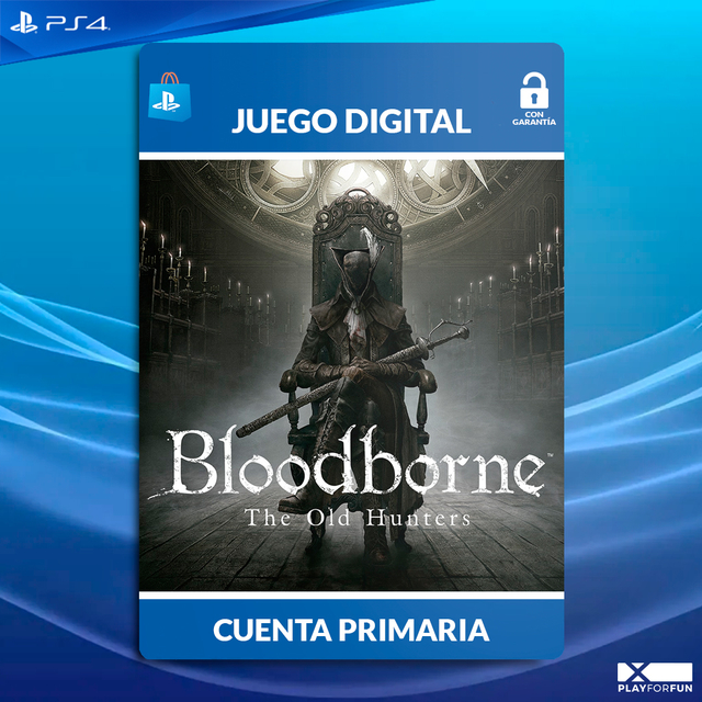 BLOODBORNE: THE OLD HUNTERS DLC - PS4 DIGITAL