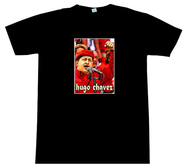 Overlegenhed alene Kirkestol Hugo Chavez T-Shirt BEAUTIFUL!! - TShirts-Delivery
