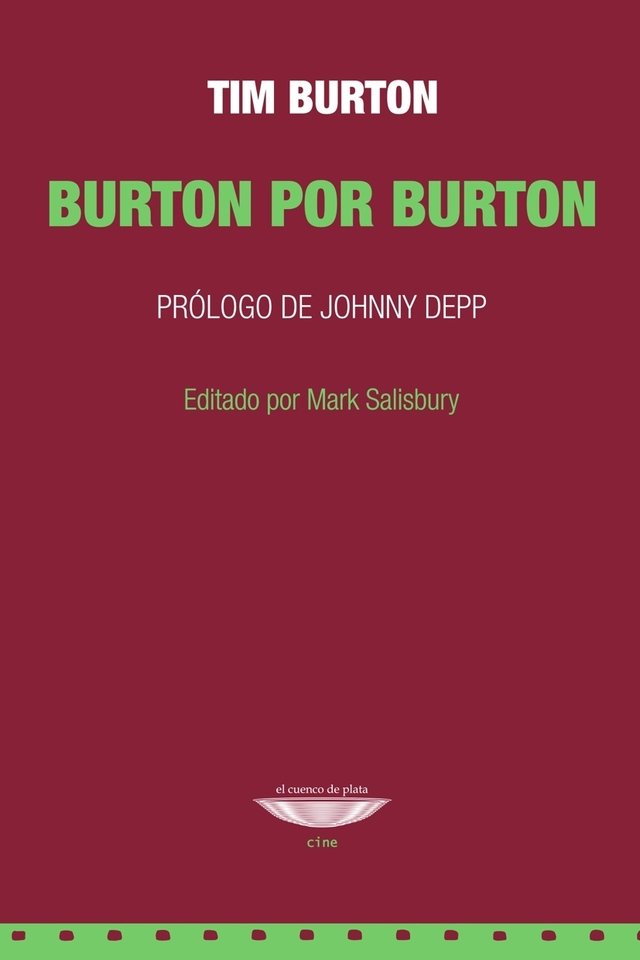 Burton por Burton / Burton, Tim - El Cuenco de Plata