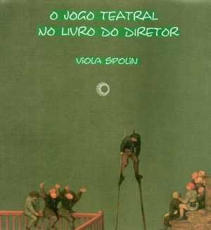 PDF) Os Jogos Teatrais de Viola Spolin Uma pedagogia da