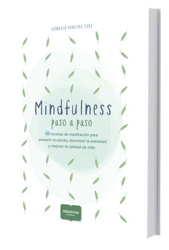 Mindfulness Paso A Paso - Gonzalo Nicolas Pereyra