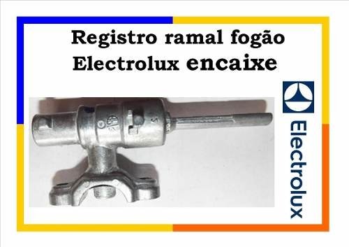 Registro Ramal Fogão Electrolux Encaixe