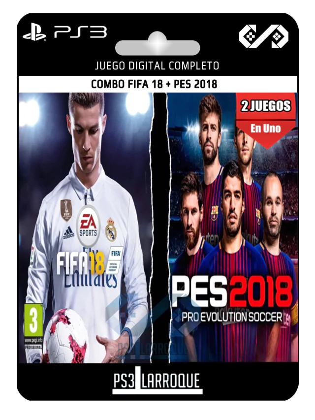 COMBO FIFA 18 + PES 2018 PS3 DIGITAL - Ps3 Larroque