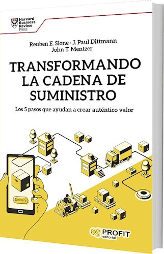 TRANSFORMANDO LA CADENA DE SUMINISTRO - SLONE REUBEN - EDITORIAL PROFIT