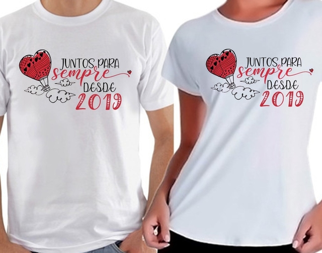 Camiseta Casal - Dia dos Namorados - Juntos Para Sempre Desde...