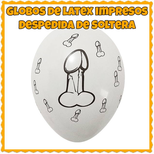 Globos Latex Impresos Despedida de Soltera (Pack 10 Unidades)