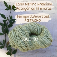 LANA Oveja MERINO PREMIUM PATAGÓNICA SEMIGORDA/worsted 18 micras PISTACHO - 100 grs