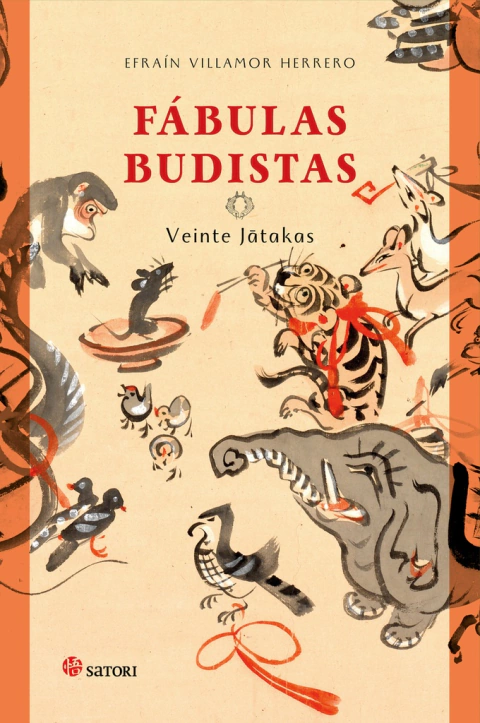 Fábulas budistas (veinte jatakas) - Efreín Villamor Herrero