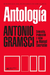 Antología - Antonio Gramsci