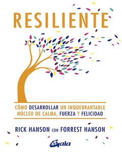 RESILIENTE - RICK HANSON