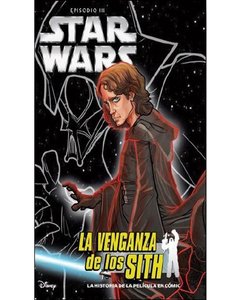 Star Wars Episodio Iii - La Venganza De Los Sith - Lucasfilm Ltd