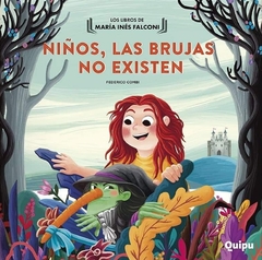 NIÑOS, LAS BRUJAS NO EXISTEN