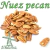 NUEZ PECAN