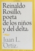 Reinaldo Rosillo poeta de los niños y del delta - Juan L Ortiz - Eduner