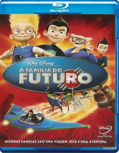 A Família do Futuro (2007) Blu-ray Dublado e Legendado