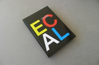 ECAL, A Success Story in Art and Design