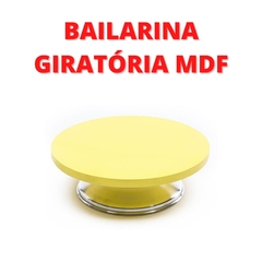 BAILARINA GIRATÓRIA PARA CONFEITAR BOLO 25CM - MDF