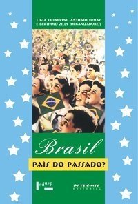 Brasil, país do passado?