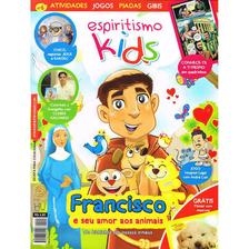 REVISTA ESPIRITISMO KIDS - EDIÇÃO Nº 6, FRANCISCO