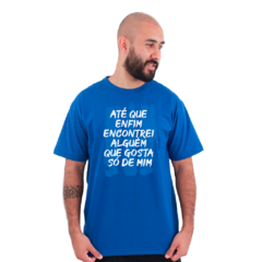 Camiseta Azul - Até Que Enfim