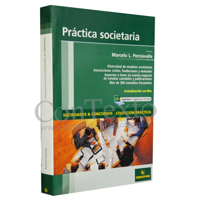 Práctica societaria 2da edición EDICIÓN DESACTUALIZADA