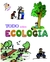TODO SOBRE ECOLOGÍA