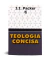 Teologia Concisa - J. I. Packer - comprar online