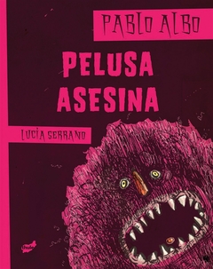 Pelusa asesina