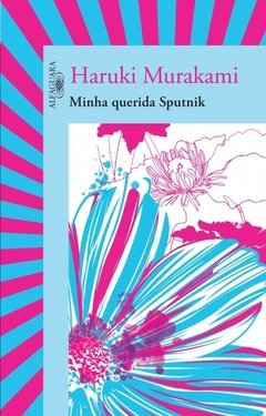 Minha Querida Sputnik - Haruki Murakami