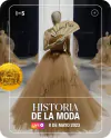 Historia de la Moda (EN VIVO 2023)