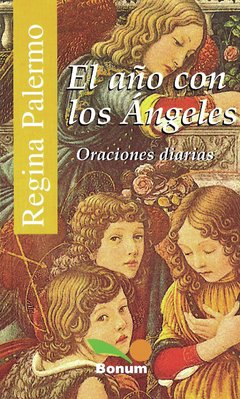El año con ángeles. Oraciones diarias (Regina Palermo)