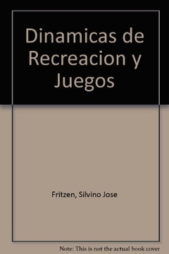 DINAMICAS DE RECREACION Nva.Ed.Y JUEGOS - tienda online