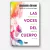 Las voces del cuerpo - Alejandra Brener