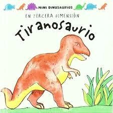 Tiranosaurio. En tercera dimensión